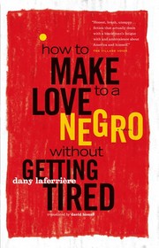 How to Make Love to a Negro without Getting Tired cover