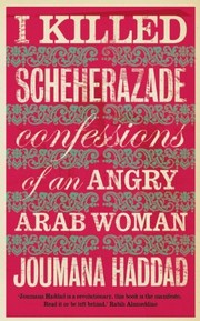 I Killed Scheherazade cover