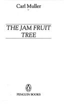 The Jam Fruit Tree cover