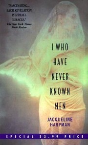 I Who Have Never Known Men cover